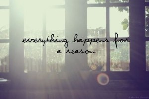 everything_happens_for_a_reason_quotes 2